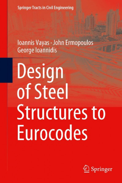 Design of Steel Structures to Eurocodes