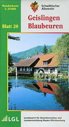 Geislingen - Blaubeuren: Wanderkarte 1:35.000 (Karte des Schwäbischen Albvereins, Band 20)