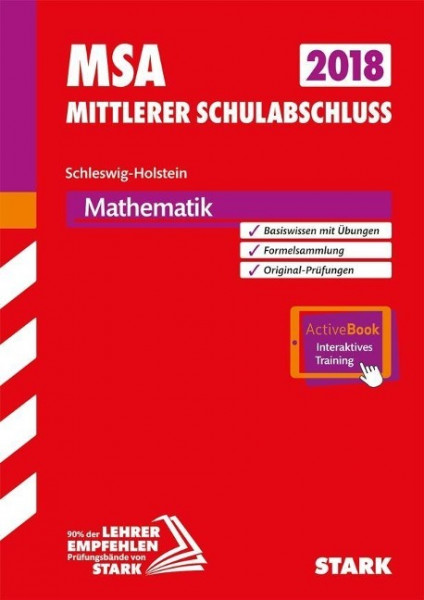 Mittlerer Schulabschluss Schleswig-Holstein 2018 - Mathematik, inkl. Online-Prüfungstraining