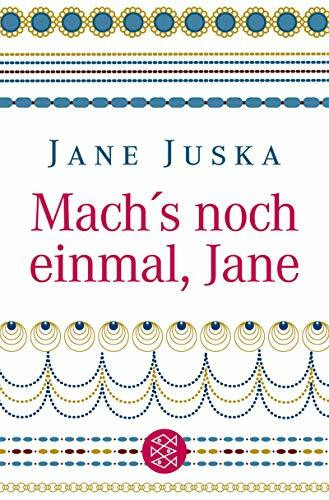 Mach's noch einmal, Jane (Fischer Taschenbücher)