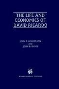 The Life and Economics of David Ricardo