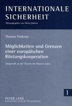 Möglichkeiten und Grenzen einer europäischen Rüstungskooperation