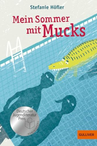 Mein Sommer mit Mucks: Roman. Mit Vignetten von Franziska Walther. Nominiert für den Deutschen Jugendliteraturpreis