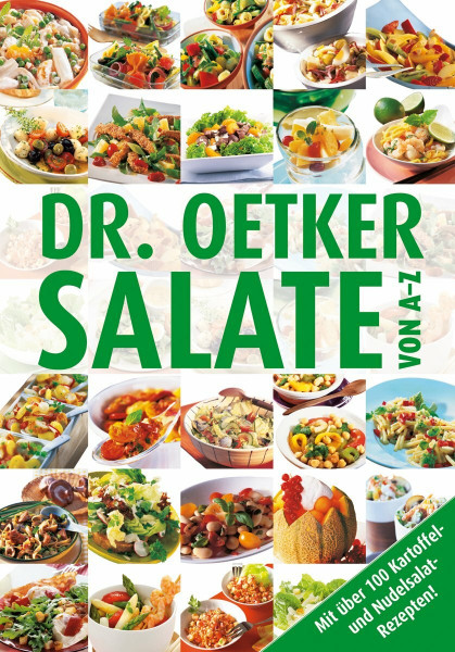 Salate von A-Z: Mit über 100 Kartoffel- und Nudelsalat-Rezepten! (A-Z Reihe)