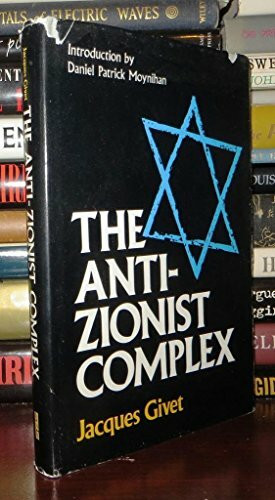 The Anti-Zionist Complex