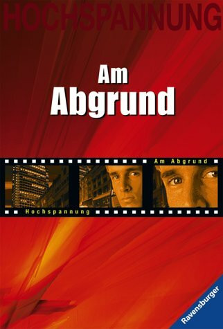 Am Abgrund (Ravensburger Taschenbücher)
