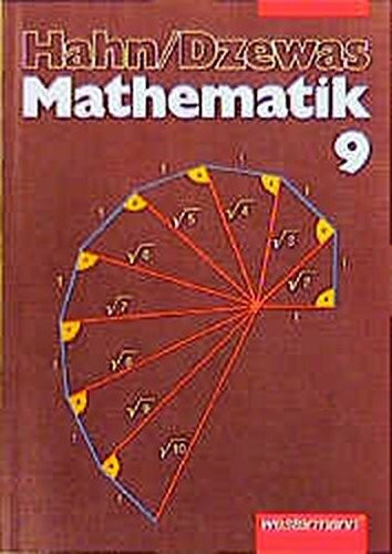 Hahn/Dzewas Mathematik. Neubearbeitung: Hahn/Dzewas, Mathematik, DM, 9. Schuljahr