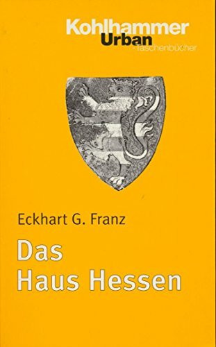 Das Haus Hessen (Urban-Taschenbücher)