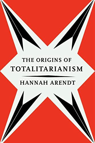 The Origins of Totalitarianism (Harvest Book, Hb244)