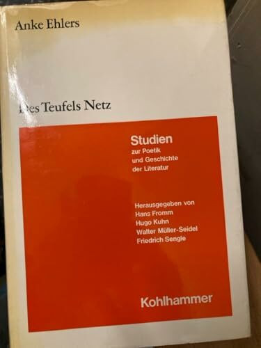 Des Teufels Netz: Untersuchungen zum Gattungsproblem (Studien zur Poetik und Geschichte der Literatur)