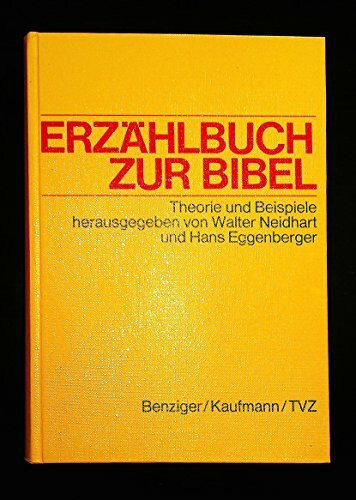 Erzählbuch zur Bibel - Theorie und Beispiele