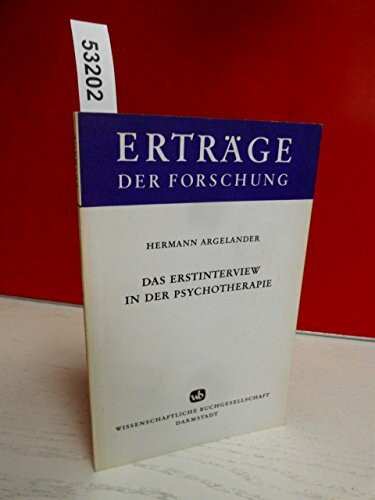 Das Erstinterview in der Psychotherapie (Erträge der Forschung)