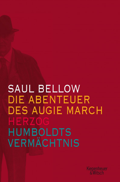 Die Abenteuer des Augie March / Herzog / Humboldts Vermächtnis