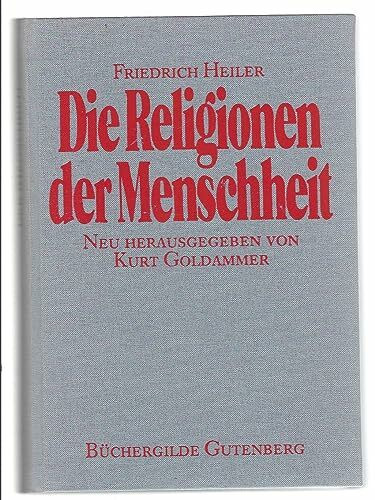 Die Religionen der Menschheit