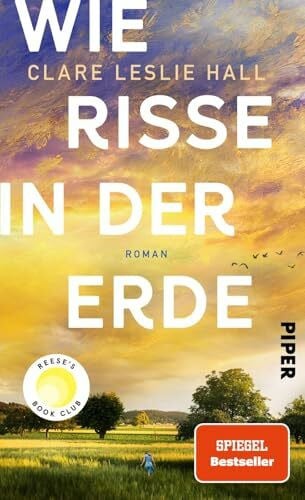 Wie Risse in der Erde: Roman | »Ein Buch, das man vielleicht nie in seinem Leben wieder vergisst.« Deutschlandfunk Kultur