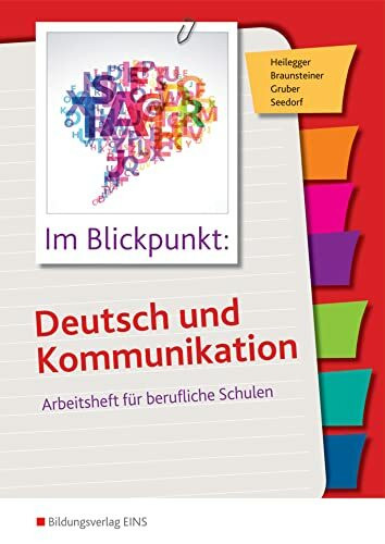 Im Blickpunkt: Deutsch und Kommunikation: Arbeitsheft für berufliche Schulen Arbeitsheft