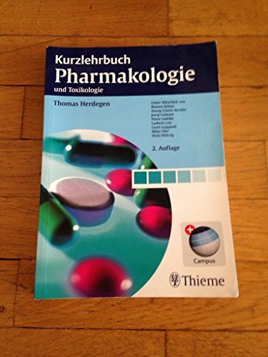 Kurzlehrbuch Pharmakologie und Toxikologie