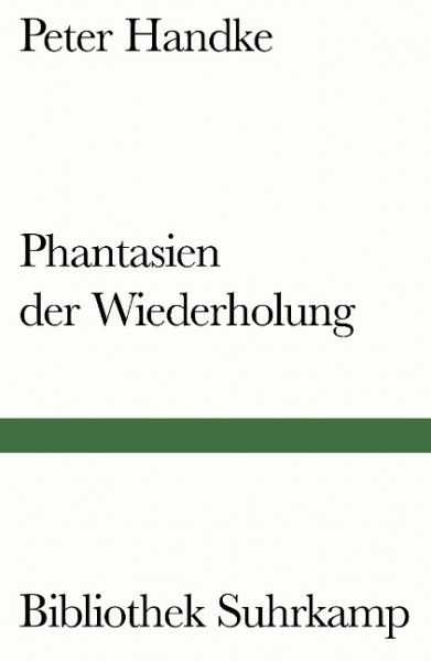 Phantasien der Wiederholung