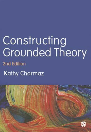 Constructing Grounded Theory (Introducing Qualitative Methods)