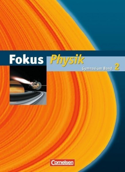 Fokus Physik 2. Schülerbuch. Gymnasium Hamburg und Bremen