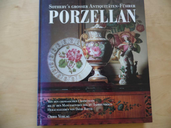 Sothebys großer Antiquitätenführer Porzellan