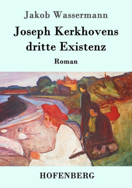 Joseph Kerkhovens dritte Existenz