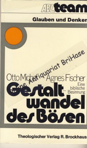 Gestaltwandel des Bösen