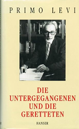 Die Untergegangenen und die Geretteten