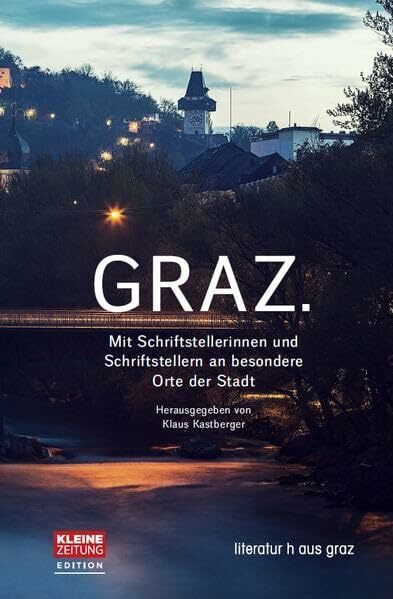 Graz: Mit Schriftstellerinnen und Schriftstellern an besondere Orte der Stadt