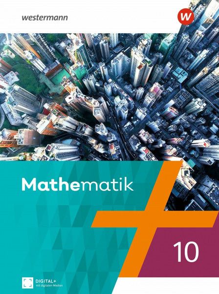 Mathematik - Ausgabe 2023 für Berlin, Brandenburg, Sachsen-Anhalt, Thüringen, 7. - 10. Schuljahr: Schulbuch 10: Ausgabe 2023. 7. - 10. Schuljahr