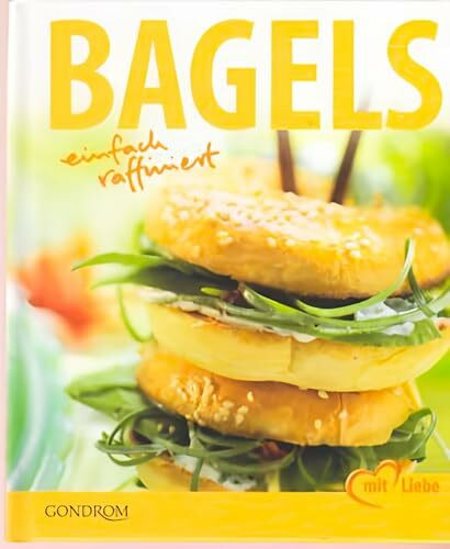 Bagels: Einfach raffiniert