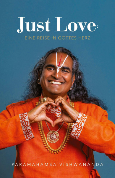 Just Love: Journey into the Heart of God