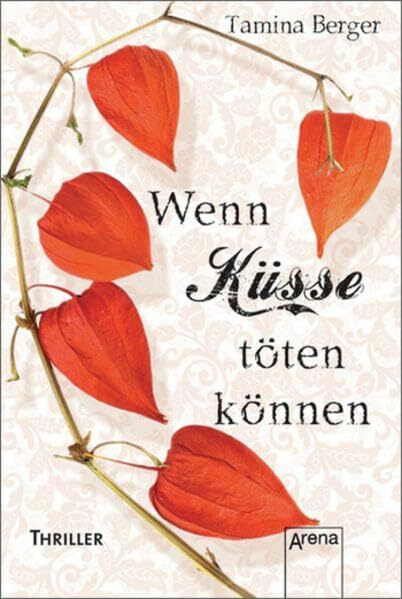 Wenn Küsse töten können: Thriller (Mini-Thriller)