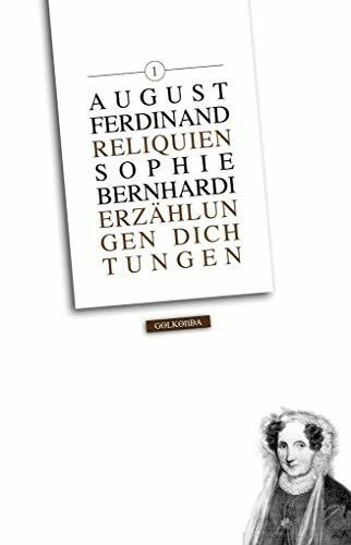 Reliquien 1: Erzählungen und Dichtungen