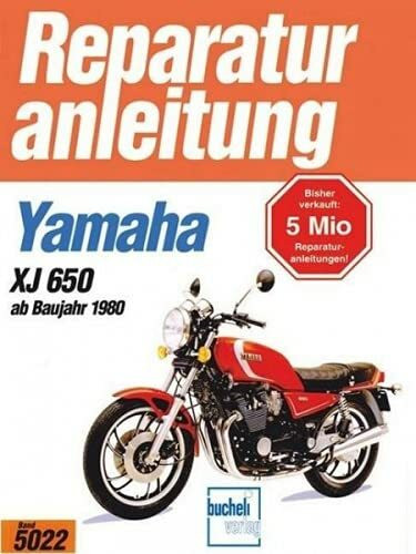 Yamaha XJ 650 ab 1980 (Reparaturanleitungen)