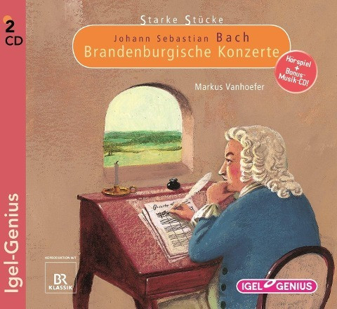 Starke Stücke. Johann Sebastian Bach - Brandenburgische Konzerte