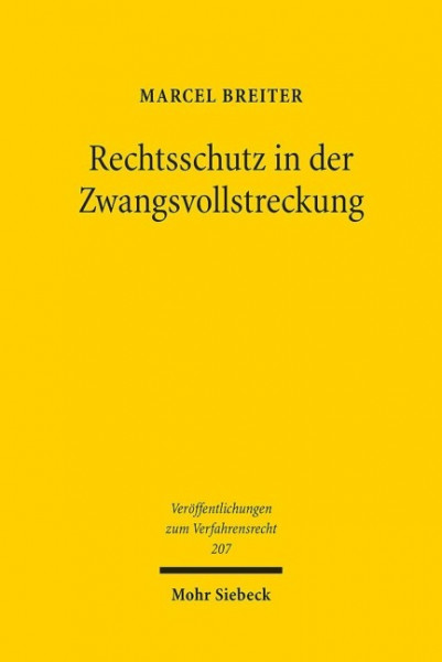 Rechtsschutz in der Zwangsvollstreckung