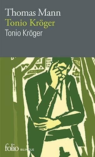Tonio Kröger (édition bilingue) (Folio Bilingue)