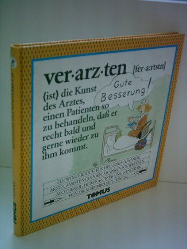 Verarzten (Tomus - Die fröhlichen Wörterbücher)
