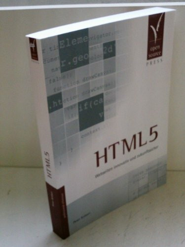 HTML5. Webseiten innovativ und zukunftssicher