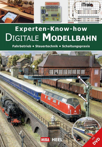 Experten-Know-how Digitale Modellbahn (mit DVD)