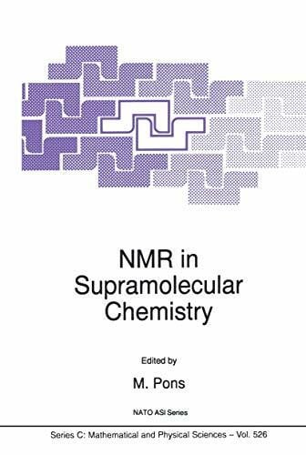 NMR in Supramolecular Chemistry (Nato Science Series C:, 526, Band 526)