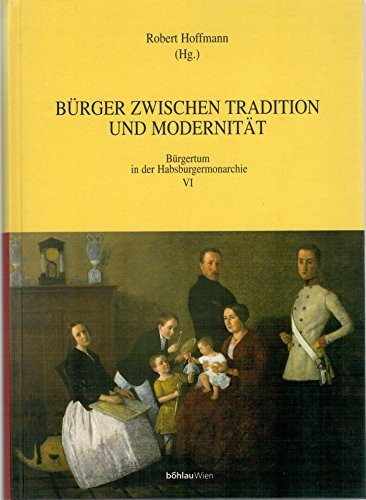 Bürger zwischen Tradition und Modernität