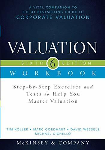 Valuation Workbook, Sixth Edition: Step-by-Step Exercises and Tests to Help You Master Valuation (Wiley Finance)