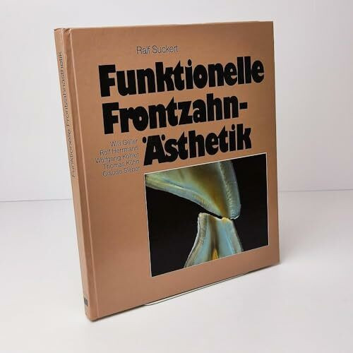 Funktionelle Frontzahn-Ästhetik