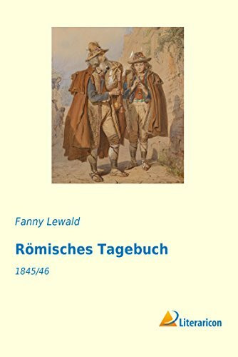 Römisches Tagebuch: 1845/46