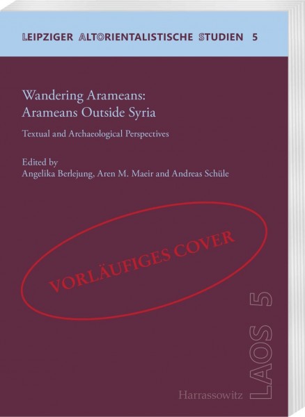 Wandering Aramaeans - Aramaeans Outside Syria