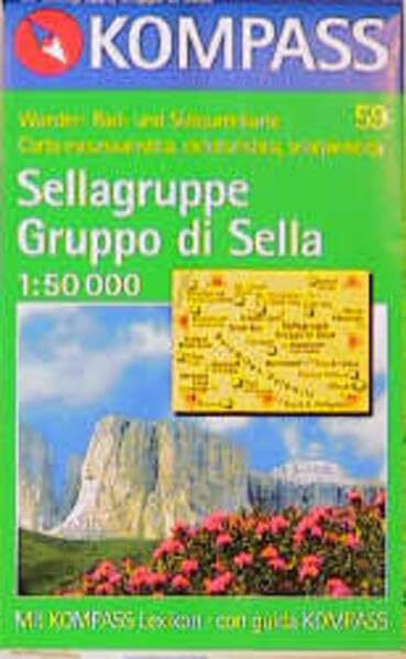 Sellagruppe /Marmolata: Mit Kurzführer und alpinen Skirouten. Dt. /Ital. 1:50000 (KOMPASS Wanderkarte)