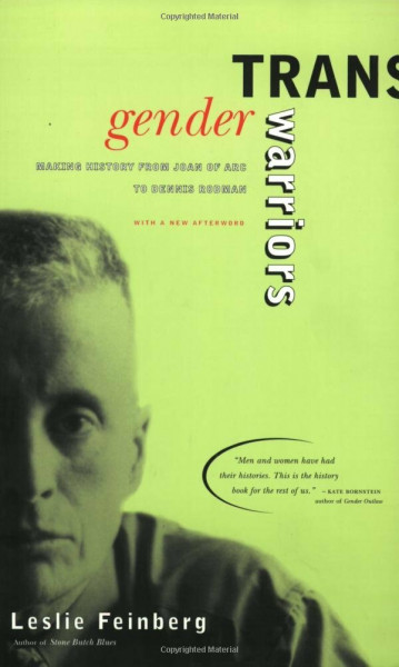 [Transgender Warriors] [By: Feinberg, Leslie] [June, 1997]