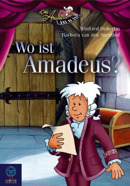 Little Amadeus- Wo ist Amadeus?